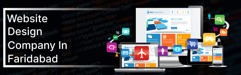 Website Development Company in Faridabad
