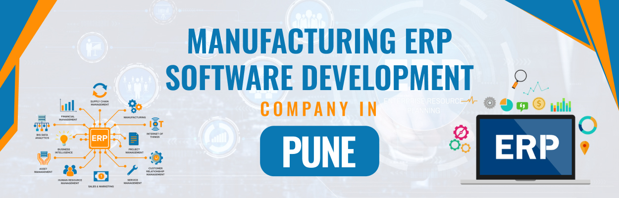 Manufacturing ERP Software Development Company in Pune