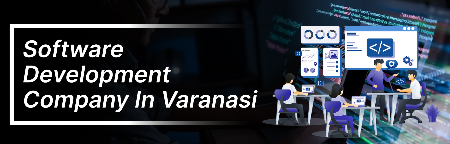 Software Development Services in Varanasi