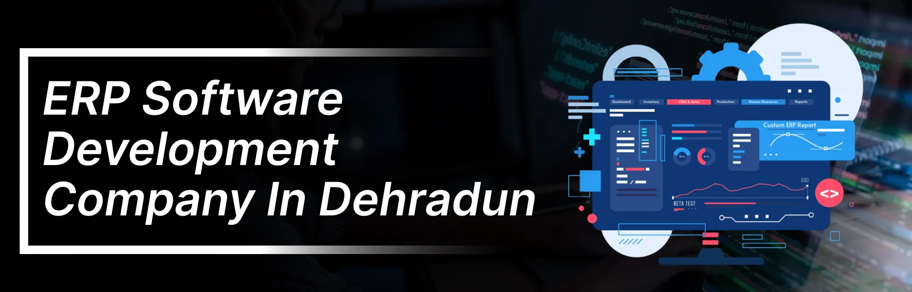 ERP Software development company in Dehradun