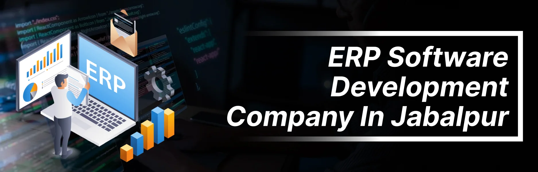 ERP Software Development Company in Jabalpur